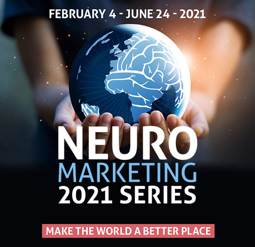 Neuromarketing World Forum: Neuromarketing 2021 series.